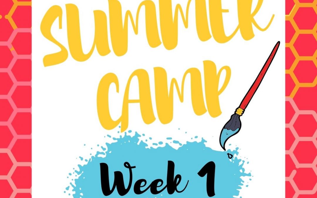 Summer Camp: Week 1