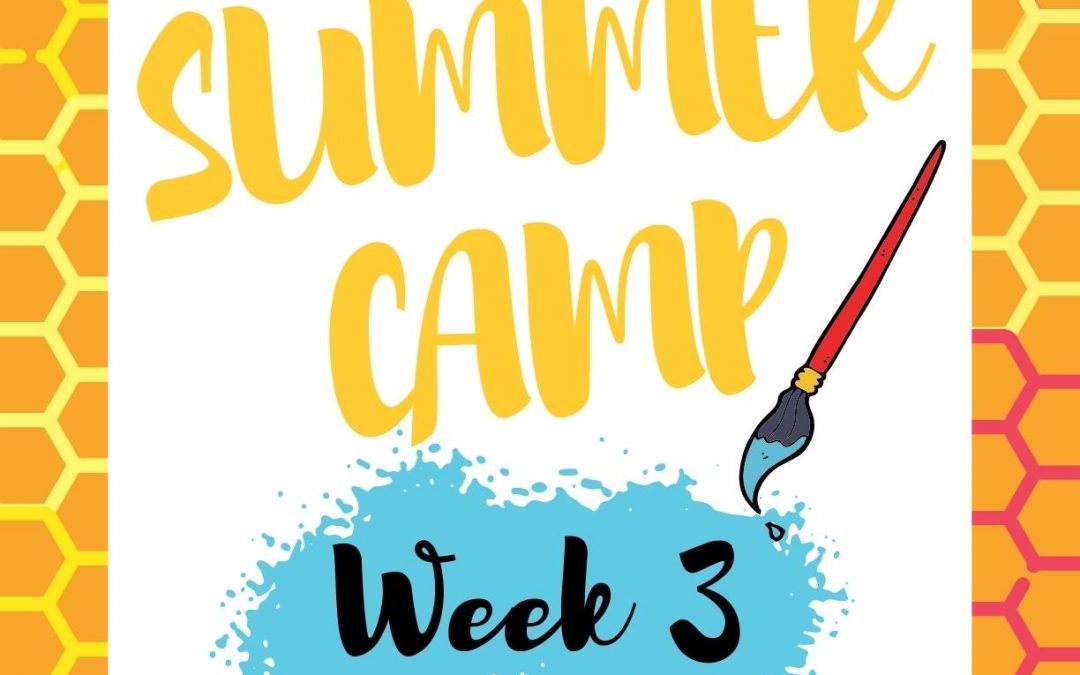 Summer Camp: Week 3
